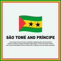 Sao Tome And Principe Flag Background Design Template. Sao Tome And Principe Independence Day Banner Social Media Post. Banner vector