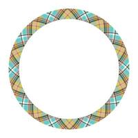 Circle borders and frames vector. Round border pattern geometric vintage frame design. Scottish tartan plaid fabric texture. Template for gift card, collage, scrapbook or photo album and portrait. vector