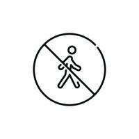 No pedestrian access line icon symbol isolated on white background. Do not walk line icon vector