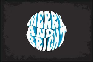 Merry And Bright 3D Text Effect vector