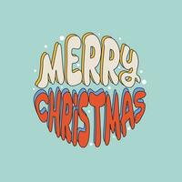 Colored round Christmas groovy lettering. Hand drawn slogan Merry Christmas. Typographic flat stickers in round shape.Trendy groovy print design for poster, card, tshirt. vector