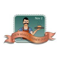 Men Make Dinner Day vector