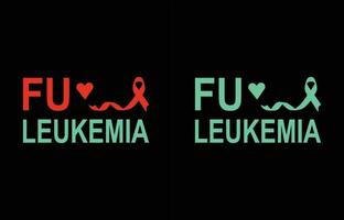 fu leucemia t camisa diseño vector