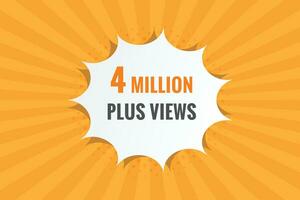 4 Million plus views text web button. 4 Million plus views banner label vector