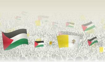 Palestine and Vatican City flags in a crowd of cheering people. vector