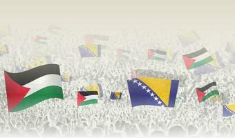 Palestine and Bosnia and Herzegovina flags in a crowd of cheering people. vector