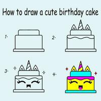 Step by step to draw a Cute Cake. Drawing tutorial a Cute Cake. Drawing lesson for children. Vector illustration