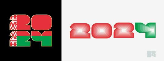 Year 2024 with flag of Belarus and in color palate of Belarus flag. Happy New Year 2024 in two different style. vector
