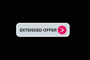 new extended offer  news website, click button, level, sign, speech, bubble  banner, vector