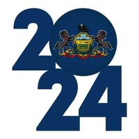 2024 banner with Pennsylvania state flag inside. Vector illustration.