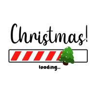 The progress bar with the inscription - Christmas loading in a schematic children's style. Vector Christmas illustration for the design of a T-shirt, poster or greeting card. Loading, Christmas tree