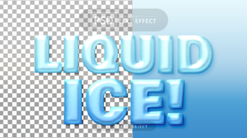 Liquid ice text - editable 3d font effects psd