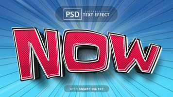 Now comic style text effect editable psd