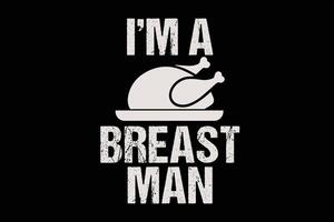 I'm With The Breast Man Funny Thanksgiving T-Shirt Design vector