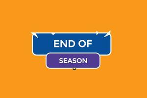 new end of season news website, click button, level, sign, speech, bubble  banner, vector