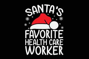 Santa's Favorite Healthcare Worker Funny Christmas T-Shirt Design vector