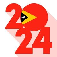 Happy New Year 2024, long shadow banner with East Timor flag inside. Vector illustration.
