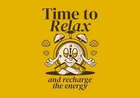 Time to relax. Alarm clock mascot character in meditation pose vector