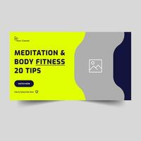Meditation and body fitness video thumbnail banner design, fully editable vector eps 10 file format