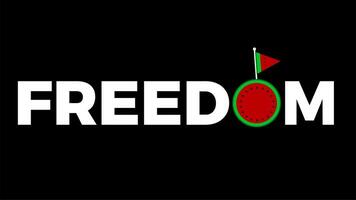 animiert Freiheit Text mit Wassermelone Flagge. geeignet zum Mehrzweck Inhalt. video