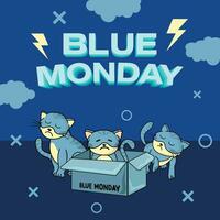 Blue Monday texts effect with three cats vector