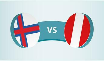 Faroe Islands versus Peru, team sports competition concept. vector