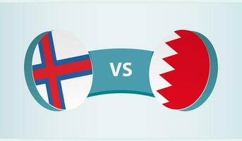 Faroe Islands versus Bahrain, team sports competition concept. vector