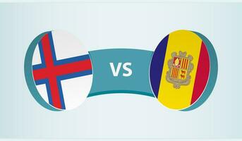 Faroe Islands versus Andorra, team sports competition concept. vector