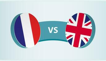 France versus United Kingdom, team sports competition concept. vector