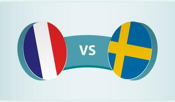 France versus Sweden, team sports competition concept. vector