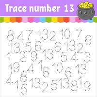 Trace number . Handwriting practice. Learning numbers for kids. Education developing worksheet. Activity page. Game for toddlers and preschoolers. Vector illustration.