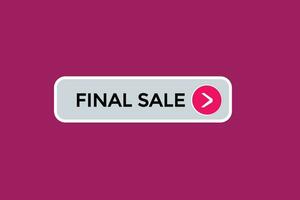 new final sale website, click button, level, sign, speech, bubble  banner, vector