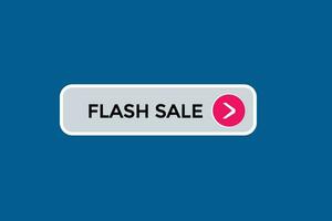 new flash sale website, click button, level, sign, speech, bubble  banner, vector