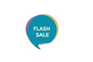 new flash sale website, click button, level, sign, speech, bubble  banner, vector