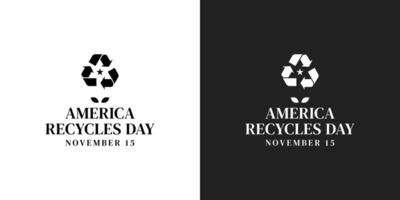 America reciclar día logo. vector diseño de tipografía y reciclaje símbolo para educación, campaña, fondo, bandera