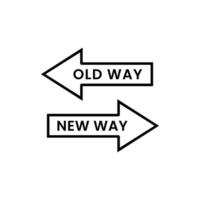 Old and New Way Arrows in Opposite Directions. Outline arrows on white background vector