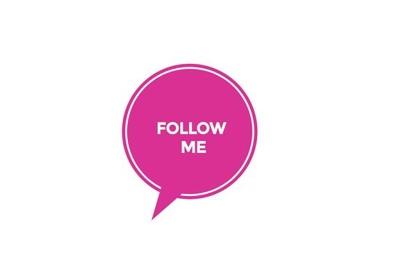 follow me button vectors. sign label speech bubble follow me 15803234  Vector Art at Vecteezy