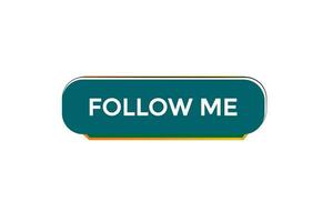 new follow me website, click button, level, sign, speech, bubble  banner, vector