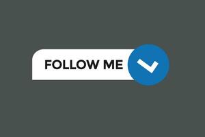 new follow me website, click button, level, sign, speech, bubble  banner, vector