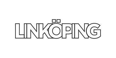 Linkoping in the Sweden emblem. The design features a geometric style, vector illustration with bold typography in a modern font. The graphic slogan lettering.