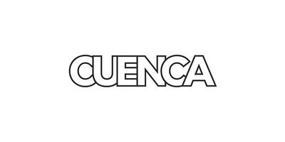 Cuenca in the Ecuador emblem. The design features a geometric style, vector illustration with bold typography in a modern font. The graphic slogan lettering.