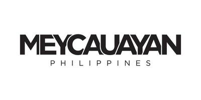 Meycauayan in the Philippines emblem. The design features a geometric style, vector illustration with bold typography in a modern font. The graphic slogan lettering.