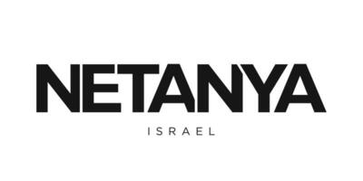 Netanya in the Israel emblem. The design features a geometric style, vector illustration with bold typography in a modern font. The graphic slogan lettering.