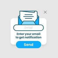 Enter your email to get notification, submit to subscribe pop up message button concept illustration flat design vector eps10. simple, modern graphic element for landing page ui