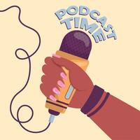 Hand holding microphone Podcast time Vector illustration