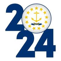 2024 banner with Rhode Island state flag inside. Vector illustration.