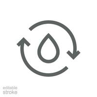 Recycle water icon. Simple outline style. Water drop with circle arrow, droplet, reduce, reuse, bio safe, energy efficient concept. Thin line symbol. Vector illustration isolated. Editable stroke.