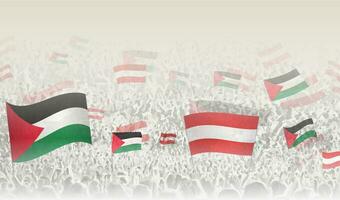 Palestine and Austria flags in a crowd of cheering people. vector
