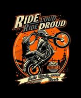 Ride loud ride proud vintage vector t-shirt design