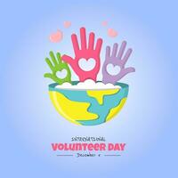internacional voluntario día póster con algunos Ayudar manos en el tierra vector